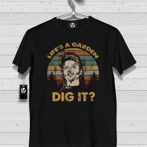 JOE DIRT SHIRT